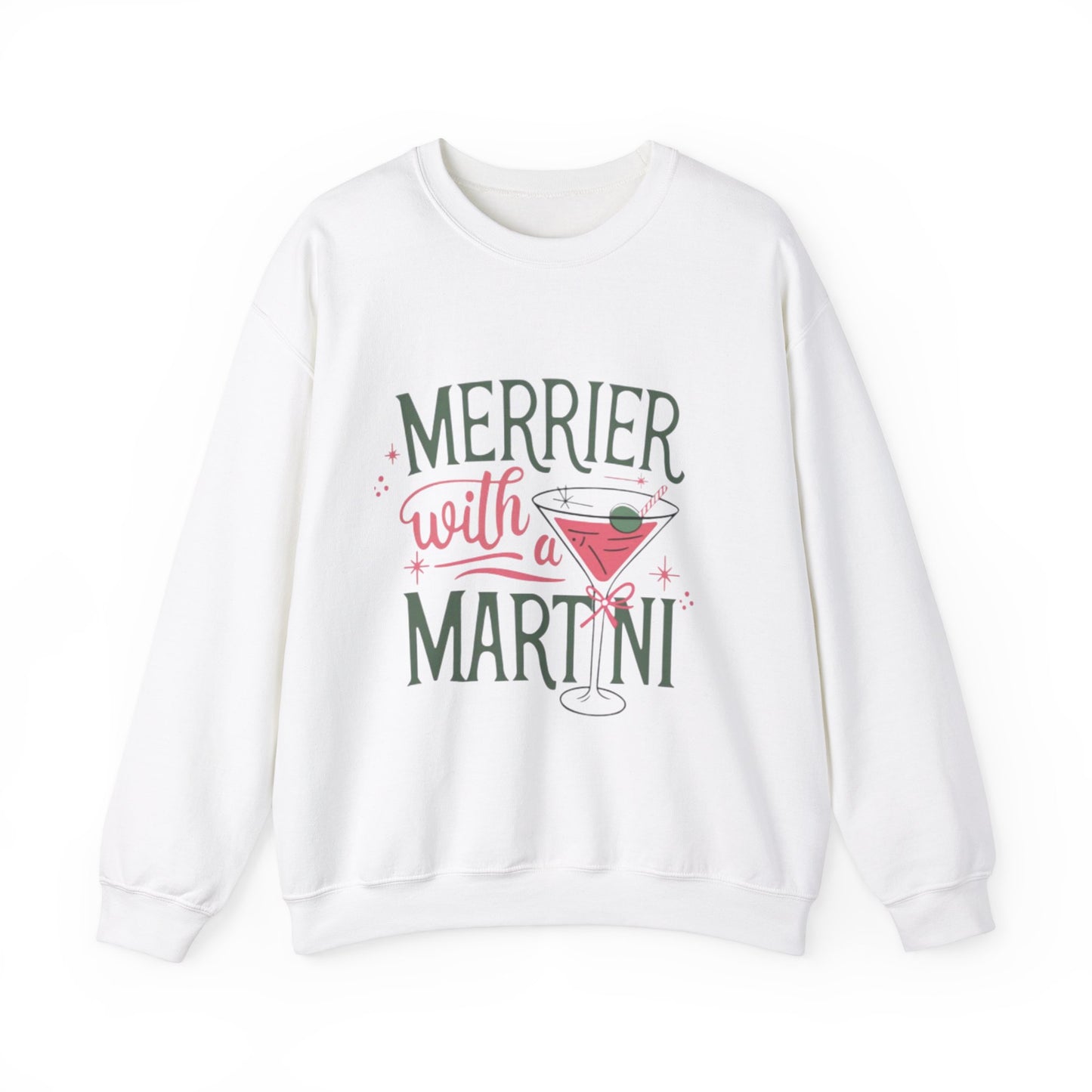 “Merrier With A Martini,” Holiday Sweatshirt