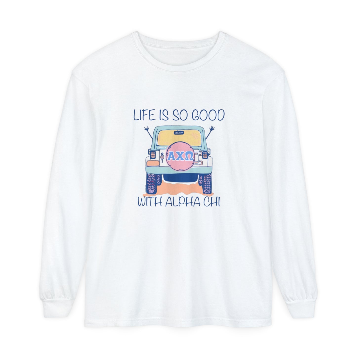 Alpha Chi Life Is Good Long Sleeve T-Shirt