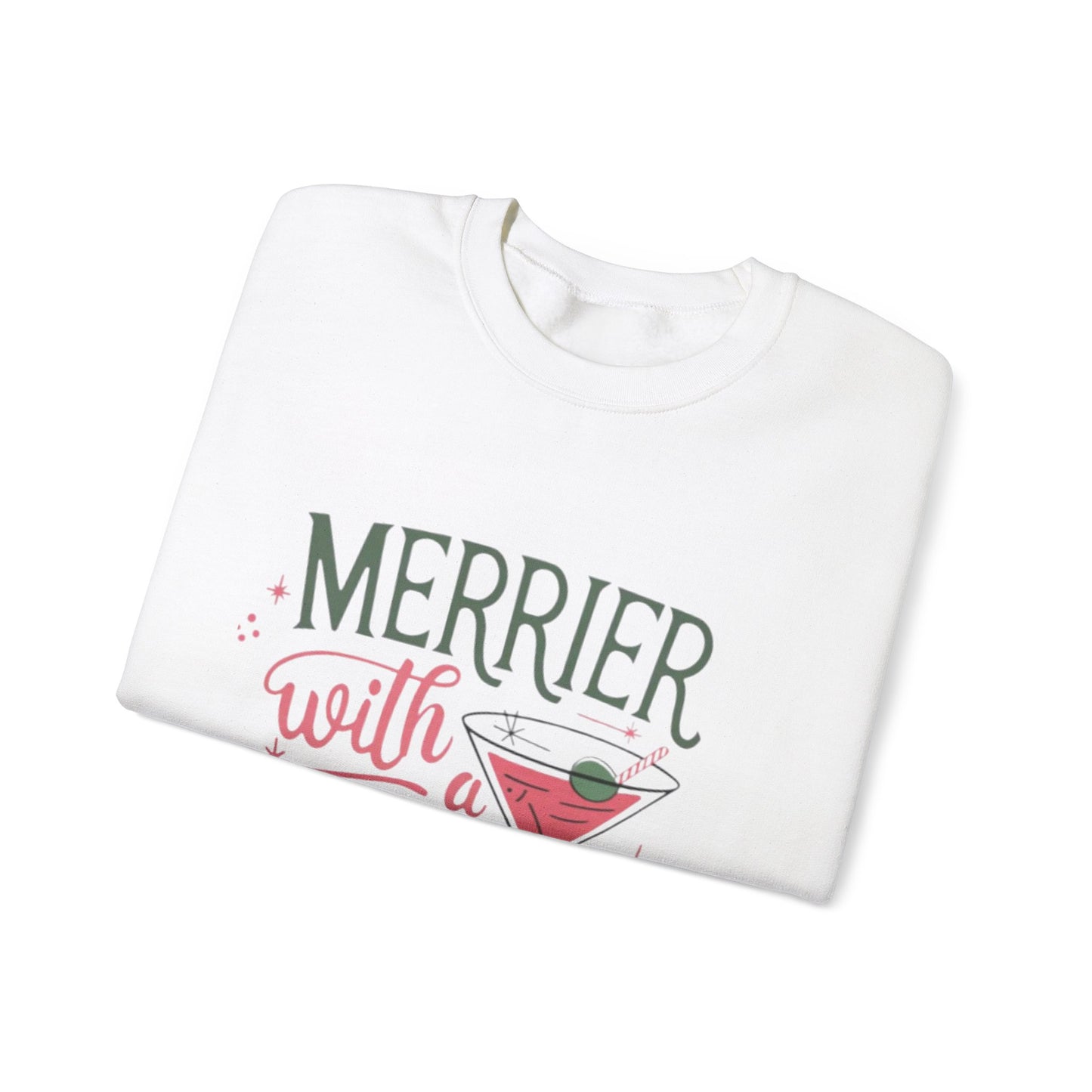 “Merrier With A Martini,” Holiday Sweatshirt