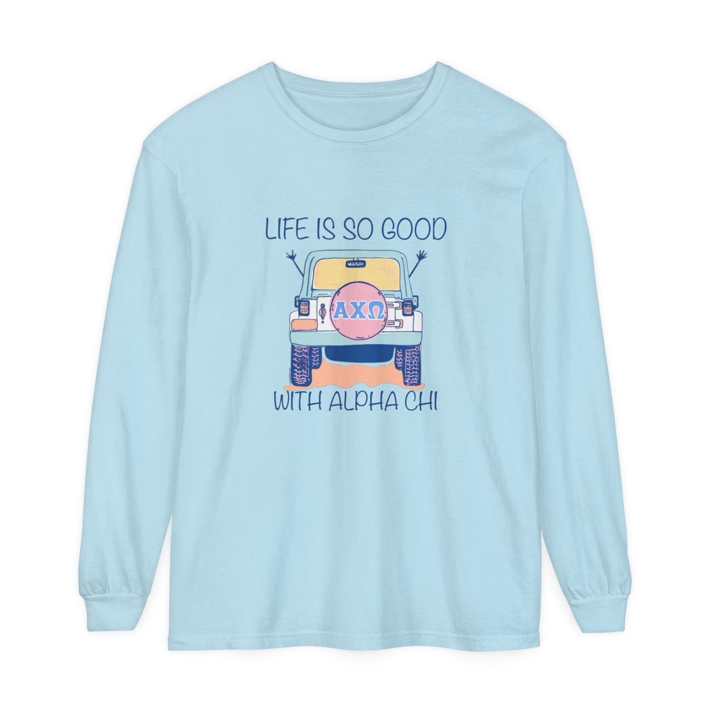 Alpha Chi Life Is Good Long Sleeve T-Shirt