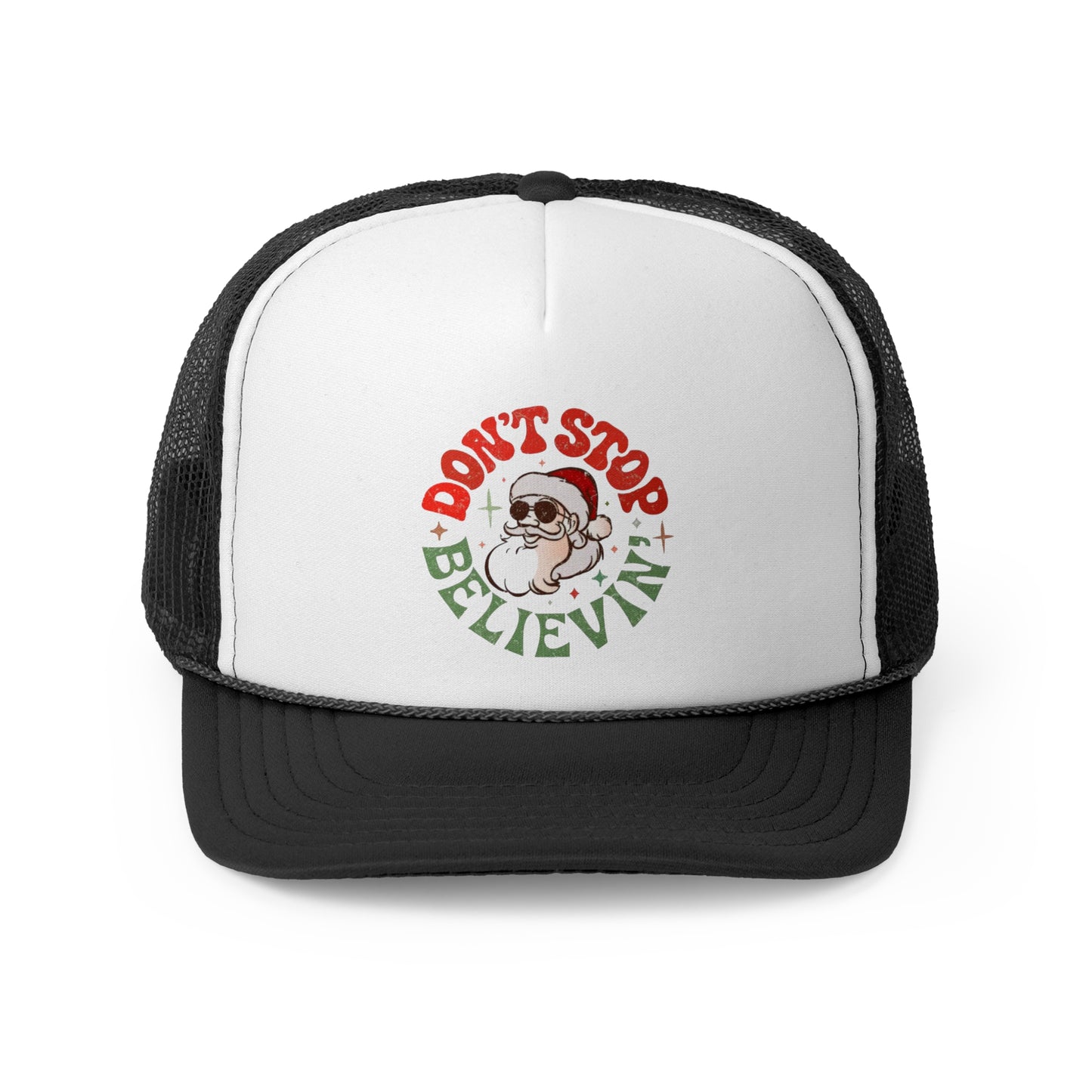 “Don’t Stop Believing,” Holiday Trucker Cap