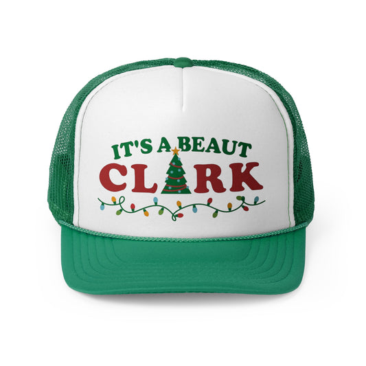 “It’s A Beaut Clark,” Holiday Trucker Cap